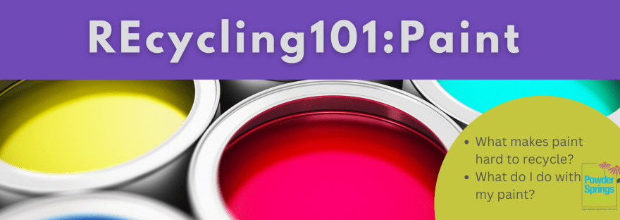 Recycling 101: Paint
